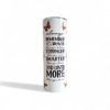 You Are Braver 20oz Insulated Tumbler